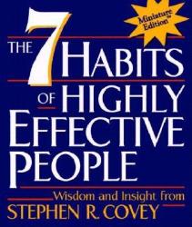 The 7 Habits of Highly Effective People - Stephen R. Covey (ISBN: 9780762408337)