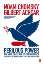 Perilous Power: The Middle East and U. S. Foreign Policy - Noam Chomsky (2008)