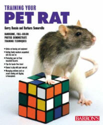 Training Your Pet Rat - Gerry Buscis, Barbara Somerville (ISBN: 9780764112089)