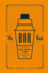 Essential Bar Book - Jennifer Fiedler (2014)