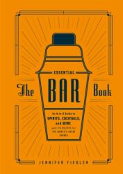 Essential Bar Book - Jennifer Fiedler (2014)