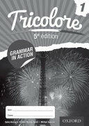 Tricolore 5e Edition Grammar in Action Workbook 1 (2014)