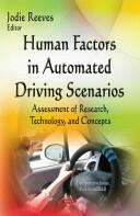 Human Factors in Automated Driving Scenarios - Assessment of Research Technology & Concepts (2014)