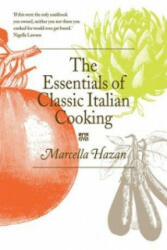 Essentials of Classic Italian Cooking - Marcella Hazan (2011)