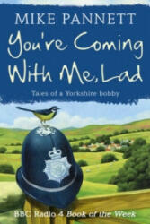 You're Coming With Me Lad - Mike Pannett (2010)