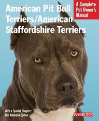 American Pit Bull/American Staffordshire Terriers - Joe Stahlkuppe (ISBN: 9780764143229)