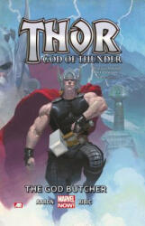 Thor: God Of Thunder Volume 1: The God Butcher (marvel Now) - Jason Aaron & Esad Ribic (2014)