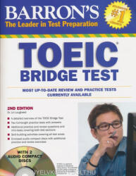 Barron's TOEIC Bridge Test with Audio CDs: Test of English for International Communication (ISBN: 9780764197116)