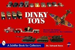 Dinky Toys - Edward Force (ISBN: 9780764333194)