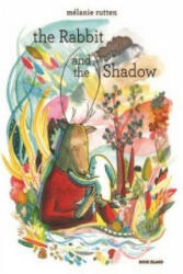 Rabbit and the Shadow - Melanie Rutten (2014)