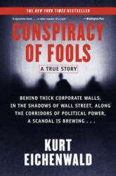 Conspiracy of Fools - Kurt Eichenwald (ISBN: 9780767911795)