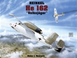 Heinkel He 162 - Heinz J. Nowarra (1997)