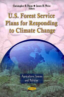 U. S. Forest Service Plans for Responding to Climate Change (2012)
