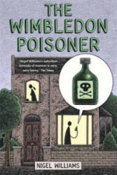 Wimbledon Poisoner - Nigel Williams (2013)