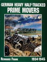 German Heavy Half-Tracked Prime Movers (1997)