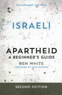 Israeli Apartheid: A Beginner's Guide (2014)