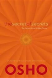 The Secret of Secrets: On the Secret of the Golden Flower: Taoist Teachings on Life and Existence (2014)