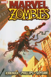 Marvel Zombies - Robert Kirkman (ISBN: 9780785120148)