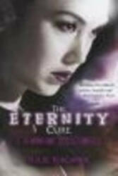 Eternity Cure (2013)