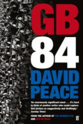 David Peace - GB84 - David Peace (2014)