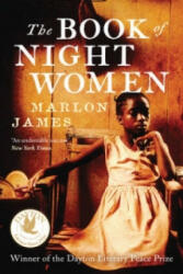 Book of Night Women - Marlon James (2014)