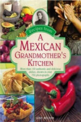 Recipes from a Mexican Grandmother's Kitchen - Jane Milton (2015)