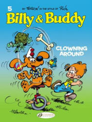 Billy & Buddy Vol. 5: Clowning Around - Corbeyran Chric (2014)