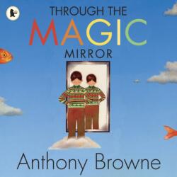 Through the Magic Mirror (2010)