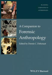 Companion to Forensic Anthropology - Dennis Dirkmaat (2015)