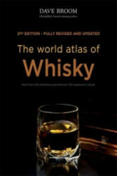 World Atlas of Whisky - Dave Broom (2014)