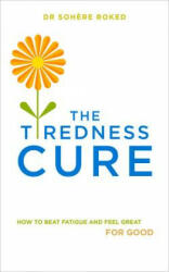 Tiredness Cure - Dr Sohere Roked (2014)