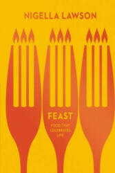 Feast - Nigella Lawson (2014)