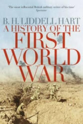 History of the First World War - B H Liddell Hart (2014)