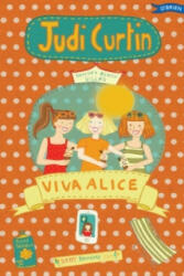 Viva Alice! - Judi Curtin (2014)