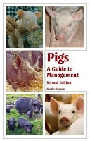 Pigs: A Guide to Management (2014)