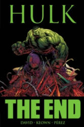 Hulk: The End - Peter David (ISBN: 9780785151005)