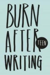 Burn After Writing - Teen - Rhiannon Shove (2014)