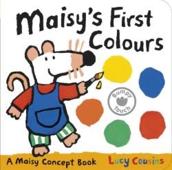 Maisy's First Colours - Lucy Cousins (2013)
