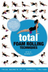 Total Foam Rolling Techniques - Steve Barrett (2014)