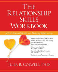 Relationship Skills Workbook - Julia B. Colwell (2014)