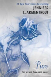 Pure (The Second Covenant Novel) - Jennifer L Armentrout (2014)