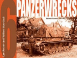 Panzerwrecks 6 - Lee Archer (2008)