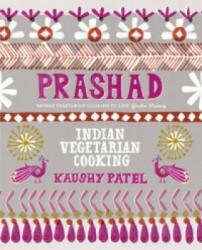 Vegetarian Indian Cooking: Prashad (2012)