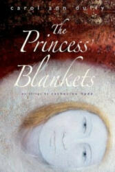 The Princess' Blankets (2013)