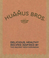 Hummus Bros. Levantine Kitchen - Hummus Bros. Levantine Kitchen (2014)