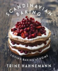 Scandinavian Baking - Trine Hahnemann (2014)