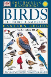 Smithsonian Birds of North America: East (ISBN: 9780789471567)