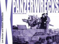 Panzerwrecks X - William Auerbach (2010)