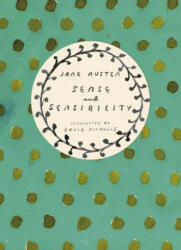 Sense and Sensibility (Vintage Classics Austen Series) - Jane Austen (2014)