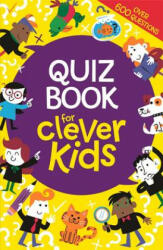 Quiz Book for Clever Kids (R) - Lauren Farnsworth (2015)